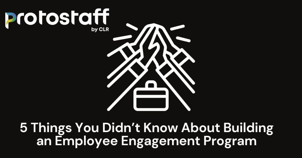 5 Things You Didn't Know About Building An Employee Engagement Program
